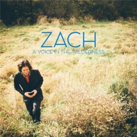 Voice in the Wilderness - Zach