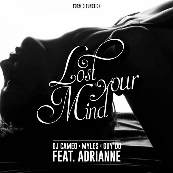 Lost Your Mind - Single