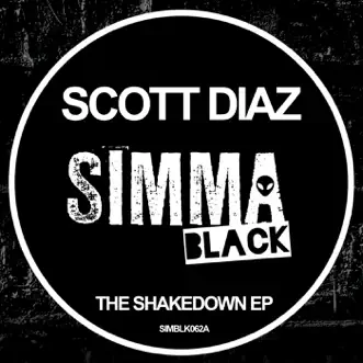 The Shakedown - Single by Scott Diaz album reviews, ratings, credits