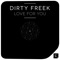 Love for You - Dirty Freek lyrics