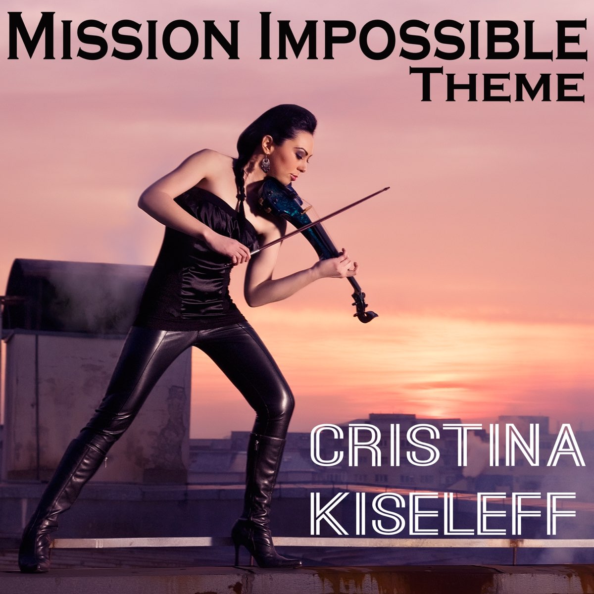 Mission Impossible Theme - Single by Cristina Kiseleff on Apple Music