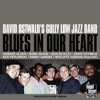 Blues in Our Heart (feat. Randy Sandke, Wycliffe Gordon, Ken Peplowski, Mark Shane, Howard Alden & Herlin Riley)