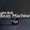 Beats Machine - John Wolf lyrics