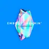 Embody - Let Me Be Your Fantasy (feat. Camden Cox)