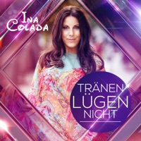 Tränen lügen nicht - Single - Ina Colada