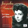 Tu n' peux pas t' figurer, Vol. 3 (Collection "Légende de la chanson française") - Jacqueline François