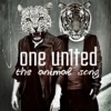 One Un1ted - The Animal Song