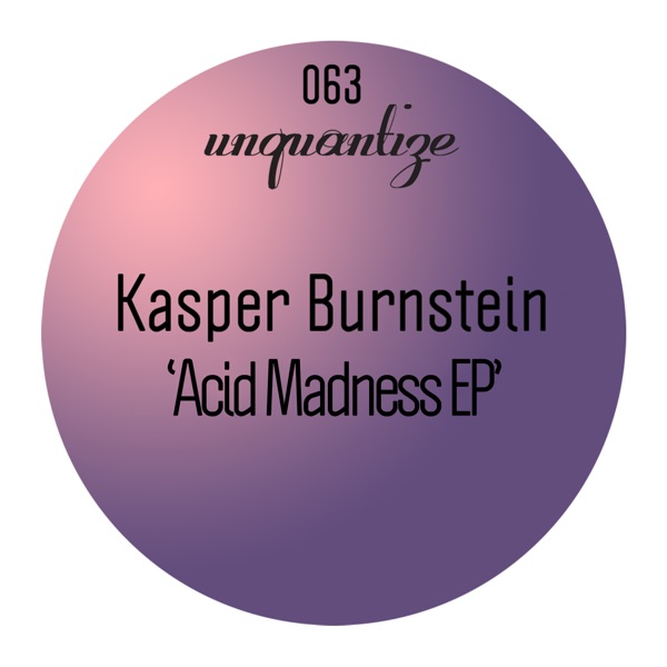 Acid Madness - EP