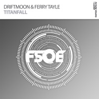 Titanfall - Single - Driftmoon & Ferry Tayle