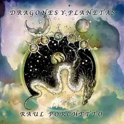 Dragones y planetas - Raúl Porchetto