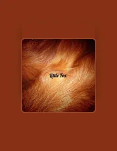 Hör dir Little Fox an, schau dir Musikvideos an, lies die Biografie, finde Tourdaten und mehr!