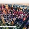 CITY GROOVIN' JAZZ - Presented by Mr.BEATS a.k.a. DJ CELORY ジャケット写真