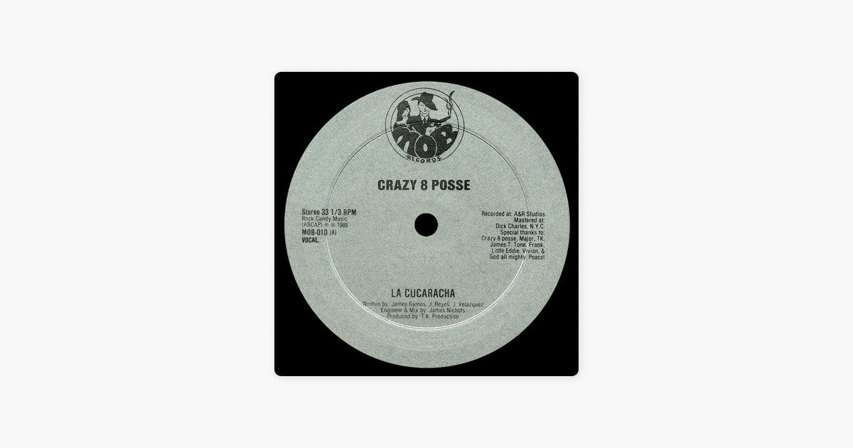 La Cucaracha - Single - Album by Crazy 8 Posse - Apple Music