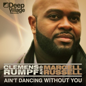 Ain't Dancing Without You - EP