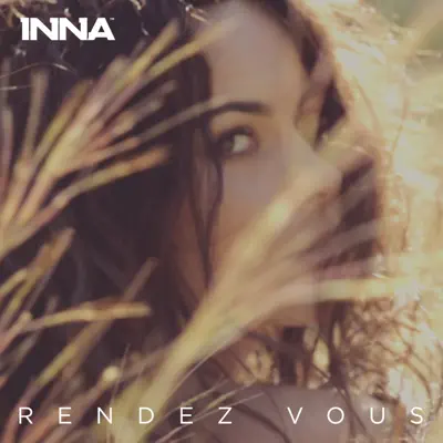 Rendez-vous - EP - Inna
