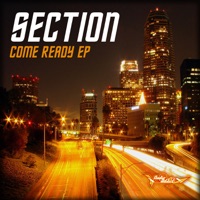 Come Ready - EP - SECTION