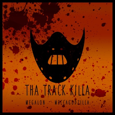 Tha Track Killa - Single