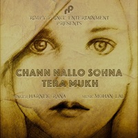 Chann Nallo Sohna Tera Mukh - Single - Harnek Rana