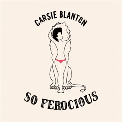 Carsie Blanton - Lovin Is Easy