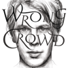 Wrong Crowd (East 1st Street Piano Tapes) - Tom Odell