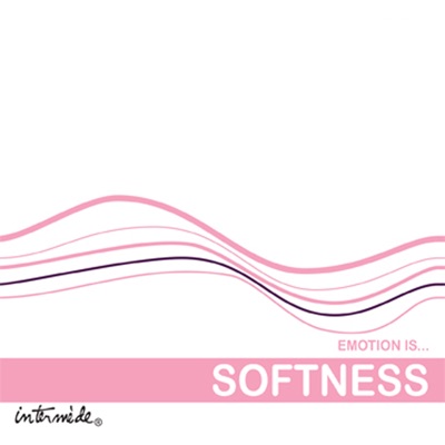 Emotion Is… Softness