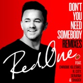 Don't You Need Somebody (feat. Enrique Iglesias, R. City, Serayah & Shaggy) [Dash Berlin Remix] artwork