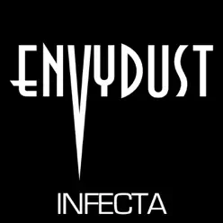 Infecta - Single - Envydust