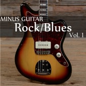 Minus Guitar: Rock / Blues, Vol. 1 artwork