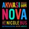 Nova (feat. Nicole Bus) - Akwasi lyrics