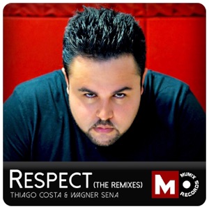 Respect (The Remixes) - Single