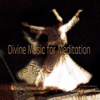 Divine Music for Meditation - Avi Adir & Atmani