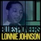 Have To Change Keys (To Play These Blues) - Lonnie Johnson & Blind Willie Dunn lyrics