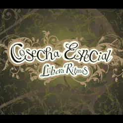 Libera Ritmos - Cosecha Especial