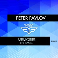 Memories Remixes - Peter Pavlov