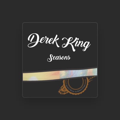 Listen to Derek King, watch music videos, read bio, see tour dates & more!