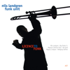 Licence to Funk - Nils Landgren Funk Unit