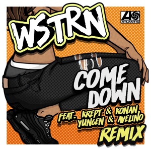 Come Down (feat. Krept & Konan, Yungen & Avelino) [Remix] - Single