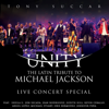 Unity: The Latin Tribute to Michael Jackson (Live Concert Special) - Tony Succar