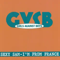 Sexy Sam - EP - Girls Against Boys