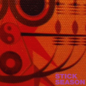 Stick Season - EP