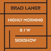 Brad Laner - Highly Morning