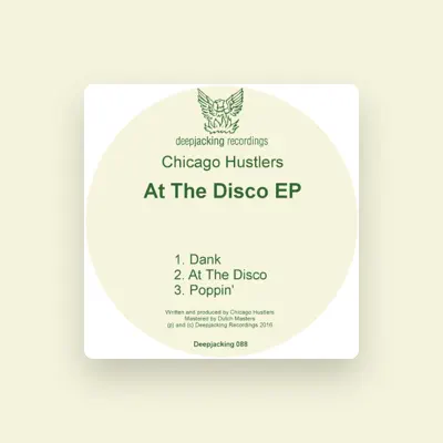 Listen to Chicago Hustlers, watch music videos, read bio, see tour dates & more!