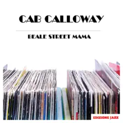 Beale Street Mama - Cab Calloway