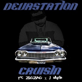 Cruisin (feat. ZIG ZAG & J.Melo) Thug Style Devastation
