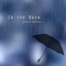In the Rain - David Russell lyrics