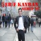 Nakım Nakım - Şerif Kayran lyrics