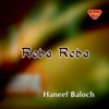 Haneef Baloch - Rebo Rebo