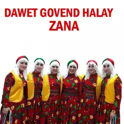 Dawet Govend Halay - Zana Dawet Govend Halay - Zana