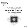 Monday Groove - Single