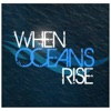 When Oceans Rise - EP